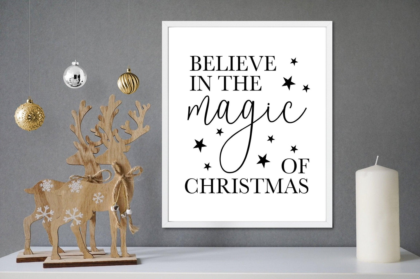 Believe In The Magic Of Christmas