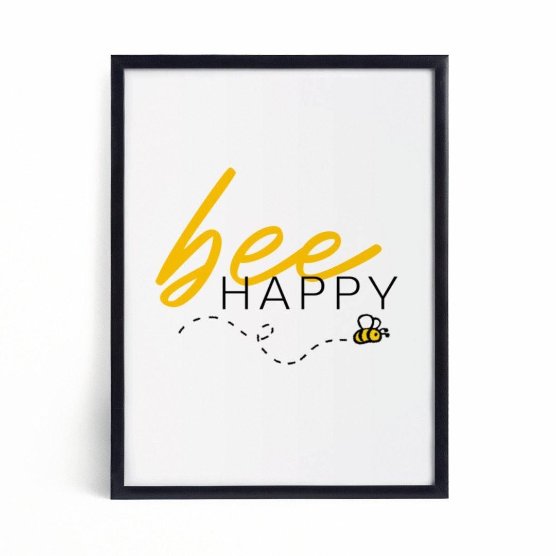 Bee Happy-Chic Prints