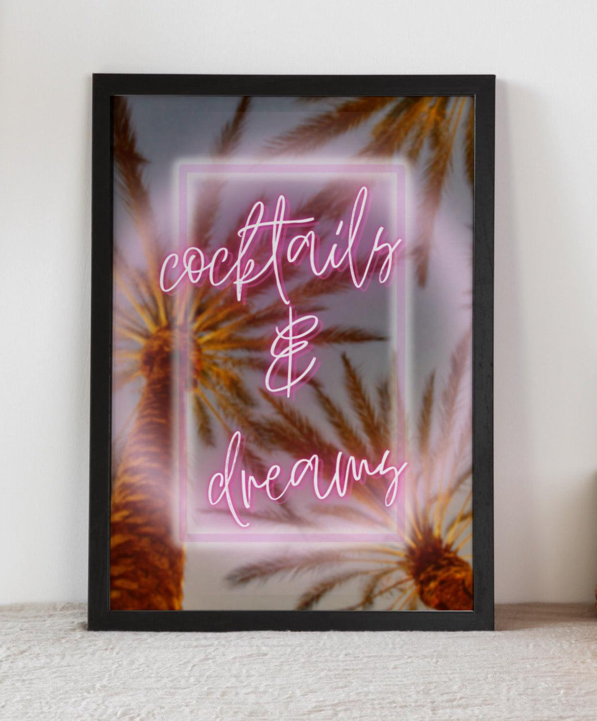 cocktails & dreams - Neon Sign Print - Chic Prints