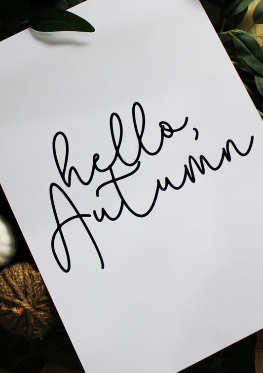 Hello Autumn - Quote Print - Chic Prints