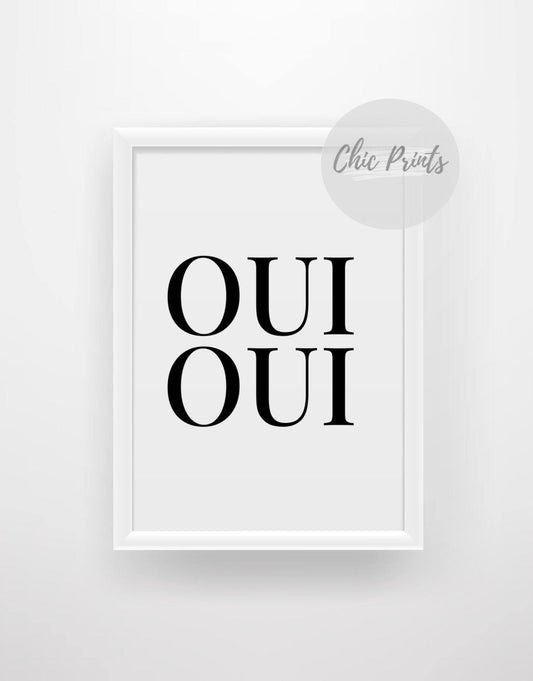 Oui Oui Print - Chic Prints