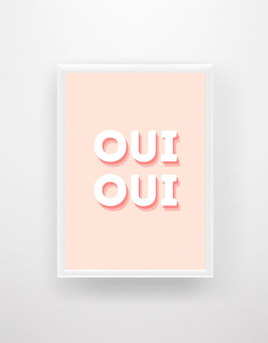 Oui Oui - Chic Prints